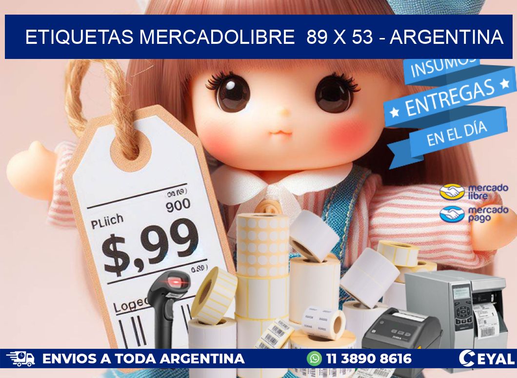 ETIQUETAS MERCADOLIBRE  89 x 53 - ARGENTINA