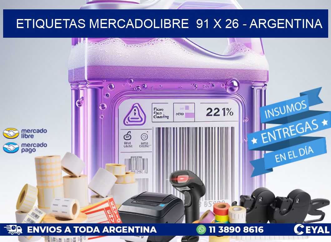 ETIQUETAS MERCADOLIBRE  91 x 26 - ARGENTINA