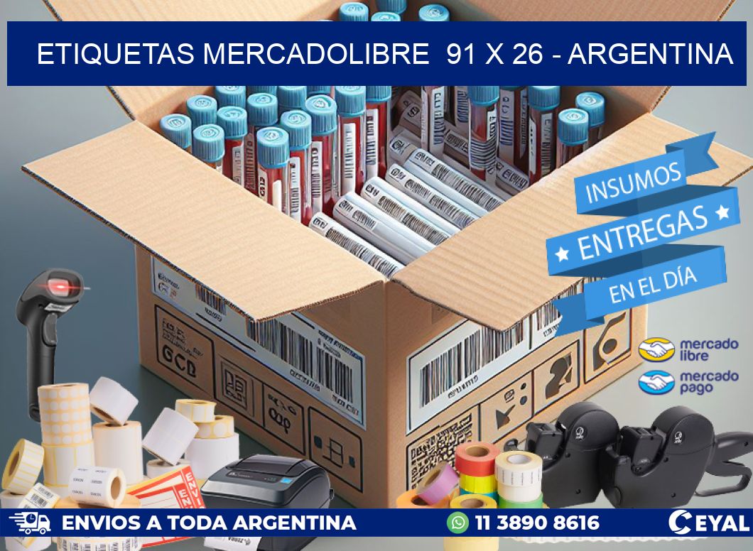 ETIQUETAS MERCADOLIBRE  91 x 26 - ARGENTINA