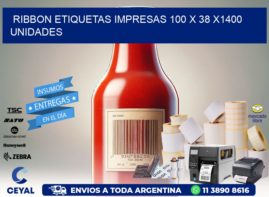 RIBBON ETIQUETAS IMPRESAS 100 x 38 X1400 UNIDADES