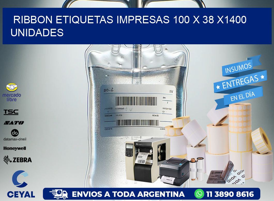 RIBBON ETIQUETAS IMPRESAS 100 x 38 X1400 UNIDADES