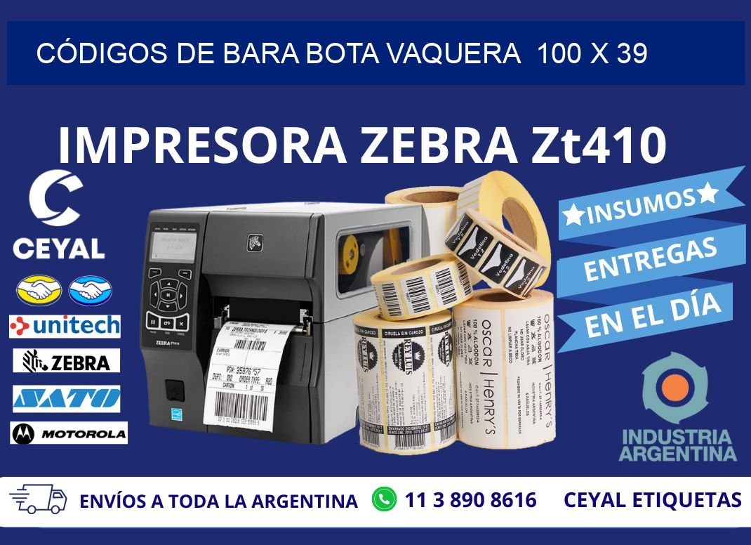 CÓDIGOS DE BARA BOTA VAQUERA  100 x 39