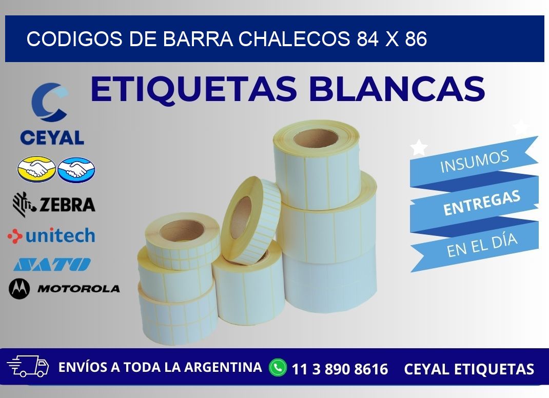 CODIGOS DE BARRA CHALECOS 84 x 86