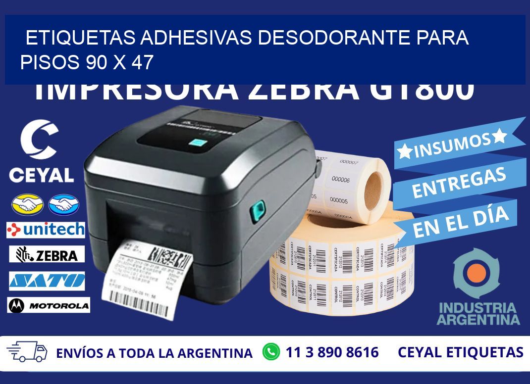 ETIQUETAS ADHESIVAS DESODORANTE PARA PISOS 90 x 47