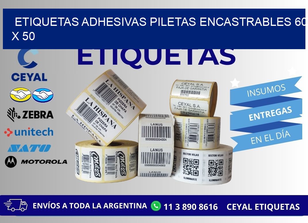 ETIQUETAS ADHESIVAS PILETAS ENCASTRABLES 60 x 50
