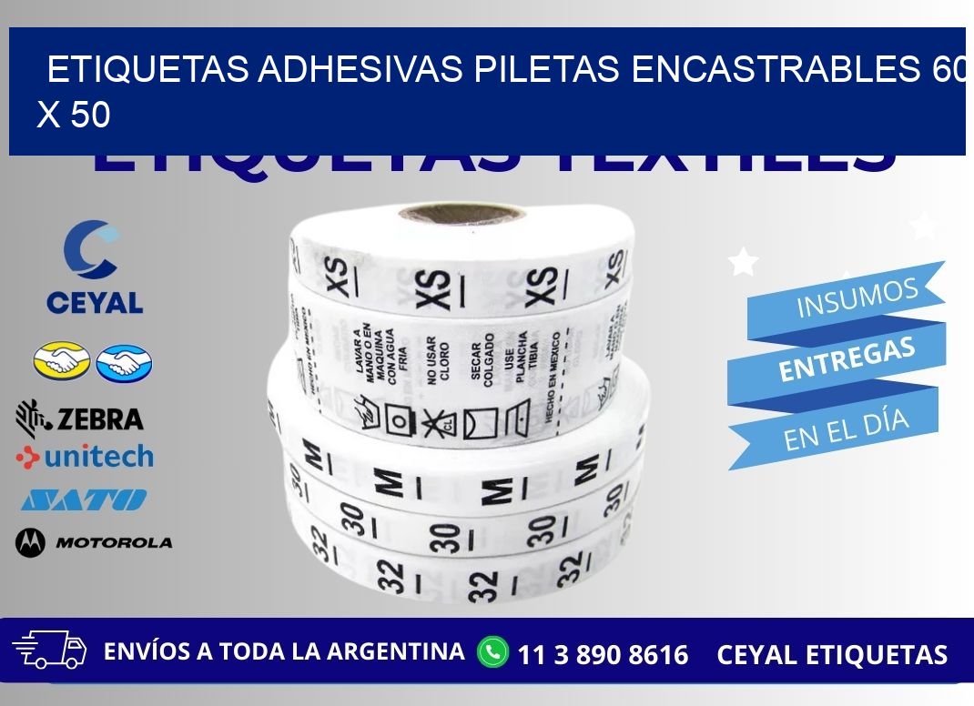 ETIQUETAS ADHESIVAS PILETAS ENCASTRABLES 60 x 50