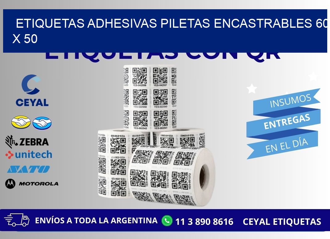 ETIQUETAS ADHESIVAS PILETAS ENCASTRABLES 60 x 50
