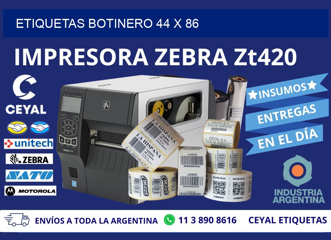 ETIQUETAS BOTINERO 44 x 86