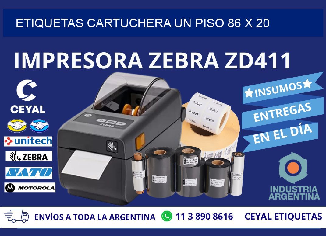 ETIQUETAS CARTUCHERA UN PISO 86 x 20