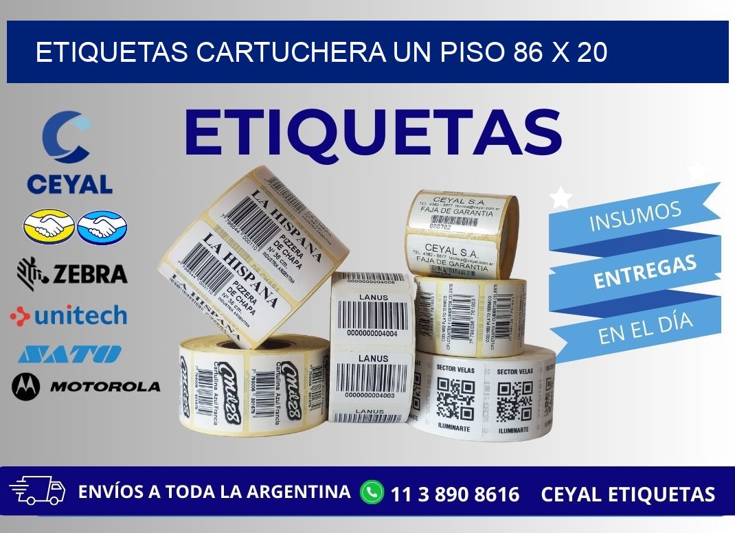 ETIQUETAS CARTUCHERA UN PISO 86 x 20