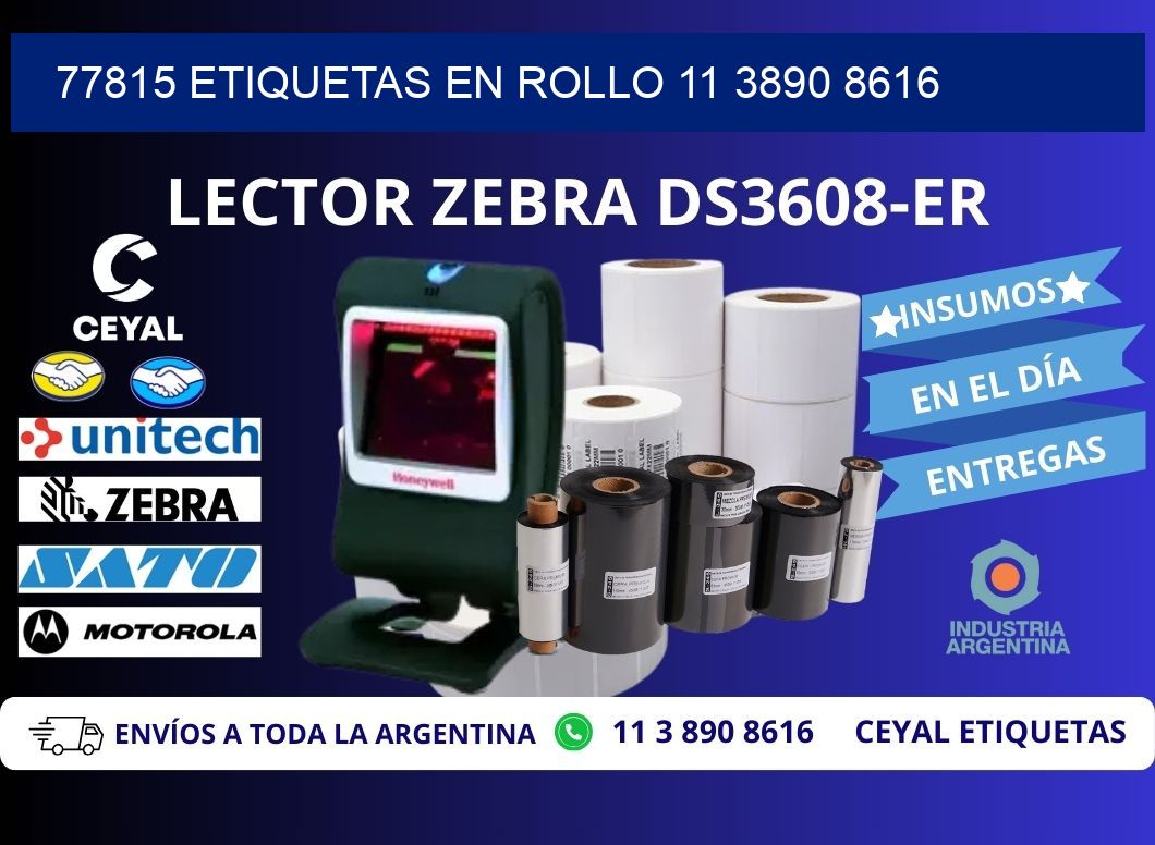 77815 ETIQUETAS EN ROLLO 11 3890 8616