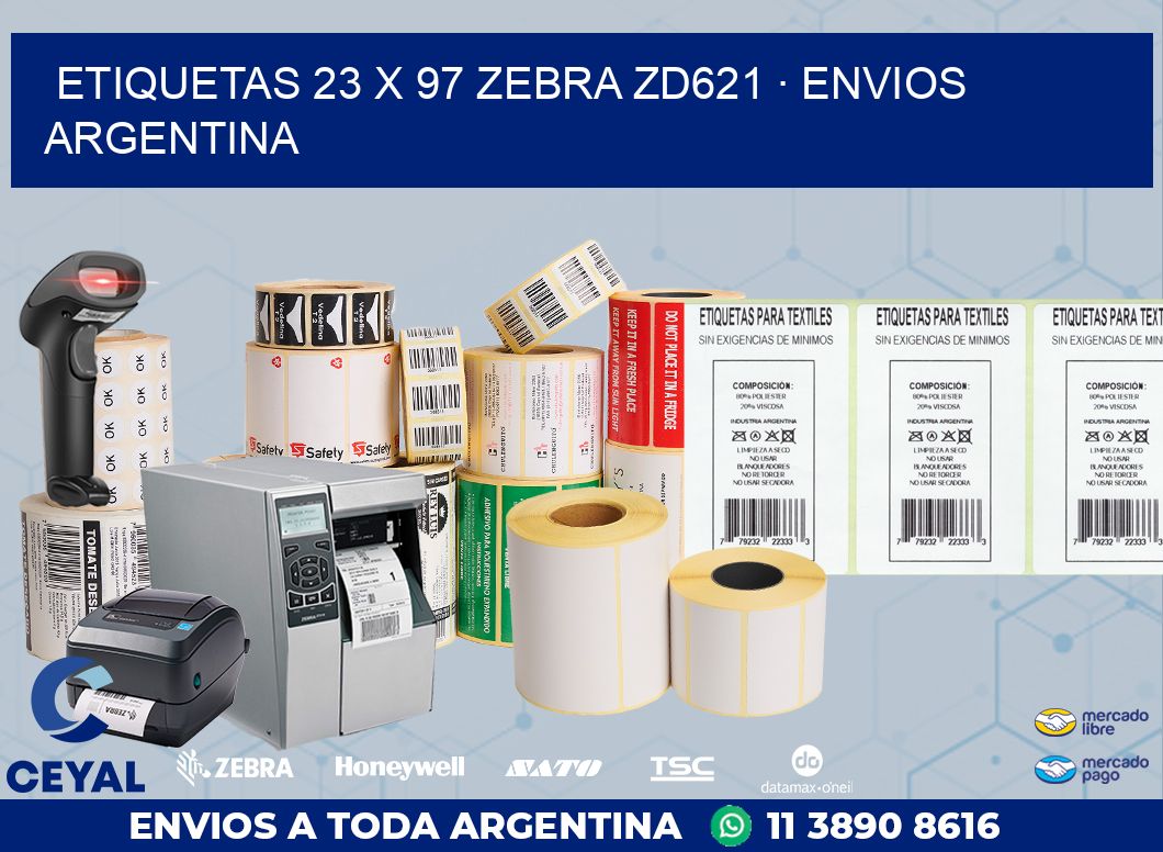 ETIQUETAS 23 x 97 ZEBRA ZD621 · ENVIOS ARGENTINA