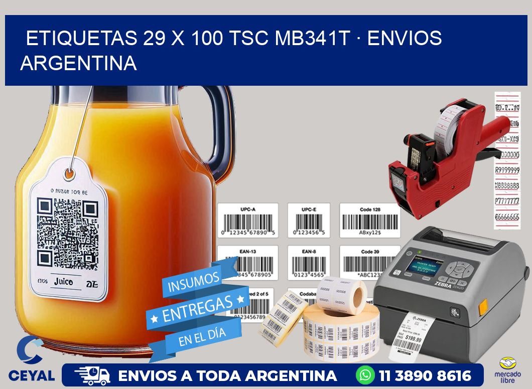 ETIQUETAS 29 x 100 TSC MB341T · ENVIOS ARGENTINA