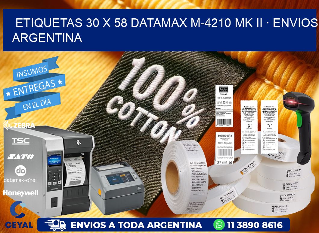 ETIQUETAS 30 x 58 DATAMAX M-4210 MK II · ENVIOS ARGENTINA
