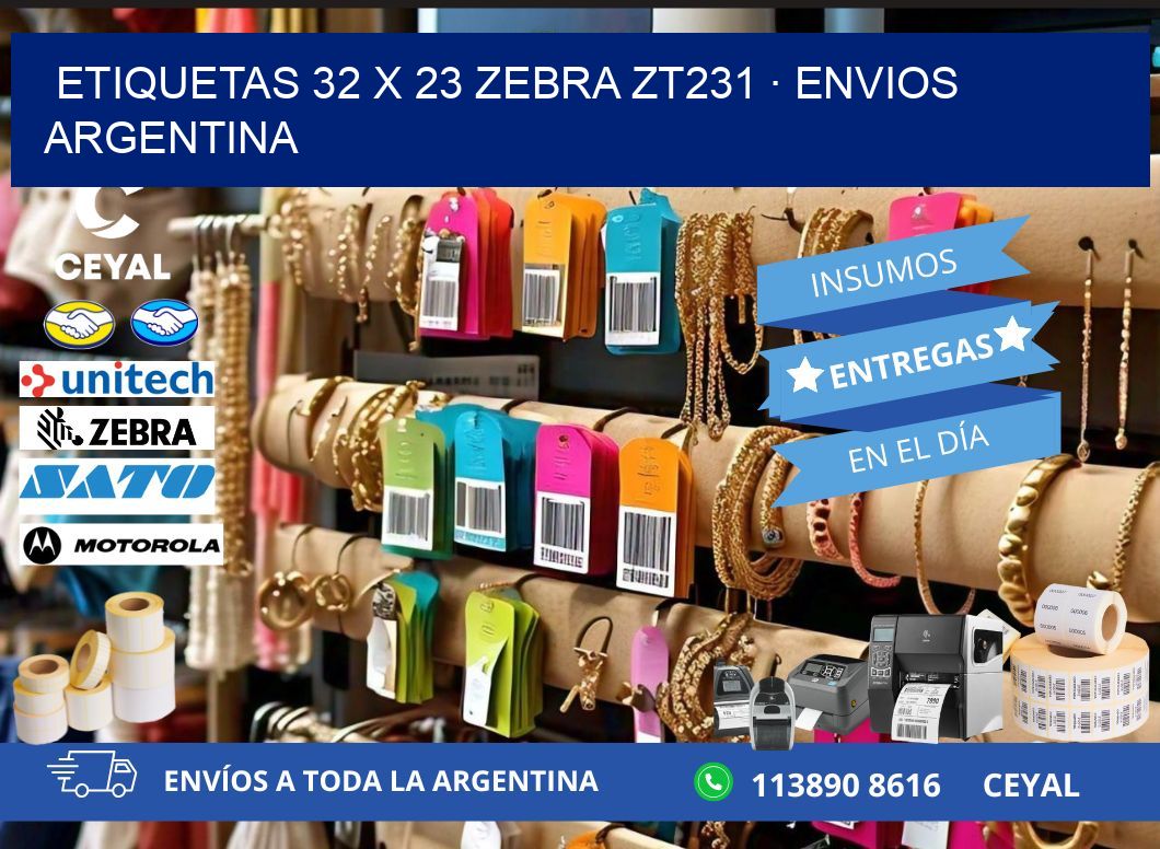 ETIQUETAS 32 x 23 ZEBRA ZT231 · ENVIOS ARGENTINA