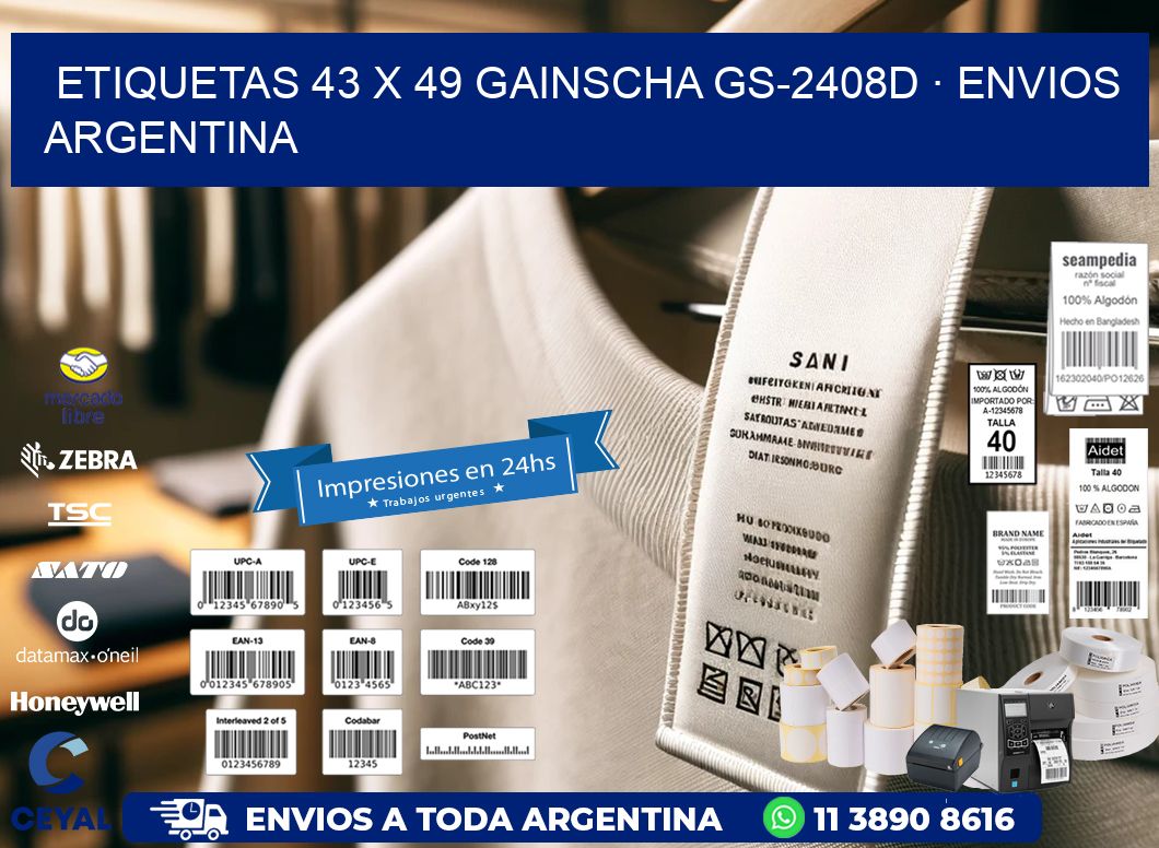 ETIQUETAS 43 x 49 GAINSCHA GS-2408D · ENVIOS ARGENTINA