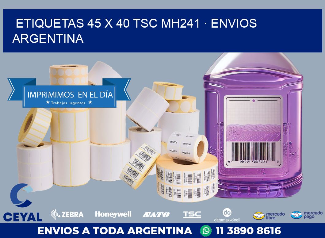 ETIQUETAS 45 x 40 TSC MH241 · ENVIOS ARGENTINA