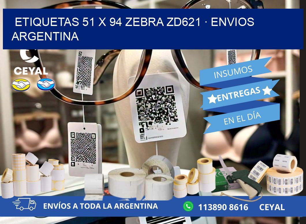 ETIQUETAS 51 x 94 ZEBRA ZD621 · ENVIOS ARGENTINA