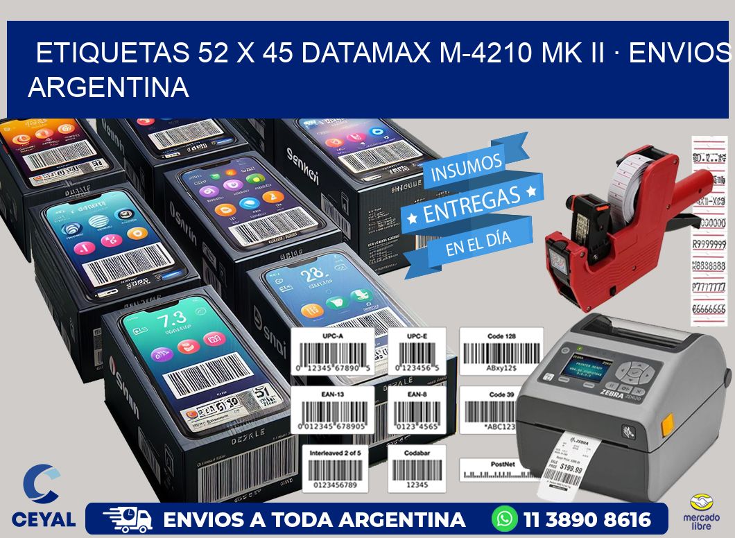 ETIQUETAS 52 x 45 DATAMAX M-4210 MK II · ENVIOS ARGENTINA