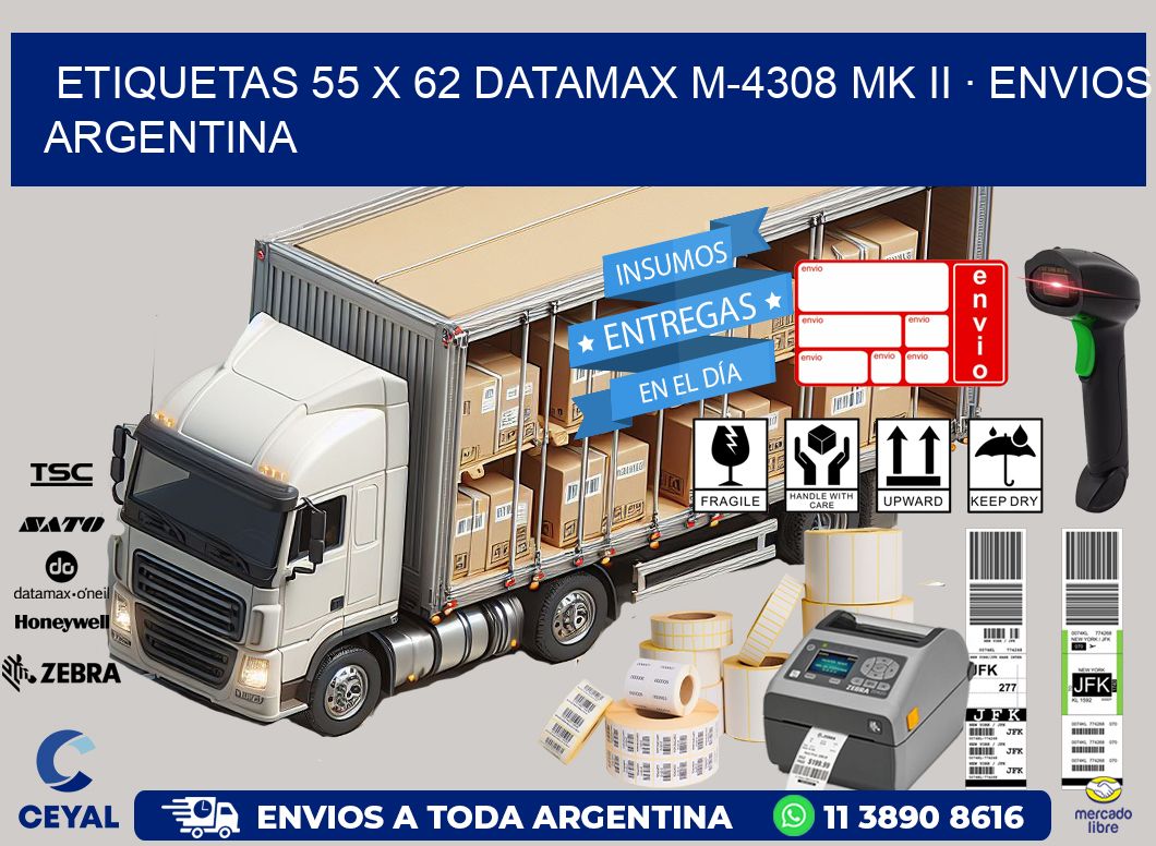 ETIQUETAS 55 x 62 DATAMAX M-4308 MK II · ENVIOS ARGENTINA