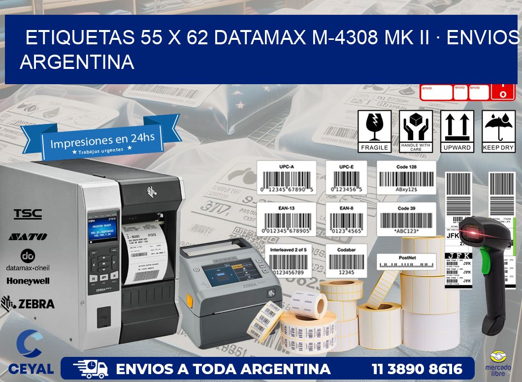 ETIQUETAS 55 x 62 DATAMAX M-4308 MK II · ENVIOS ARGENTINA