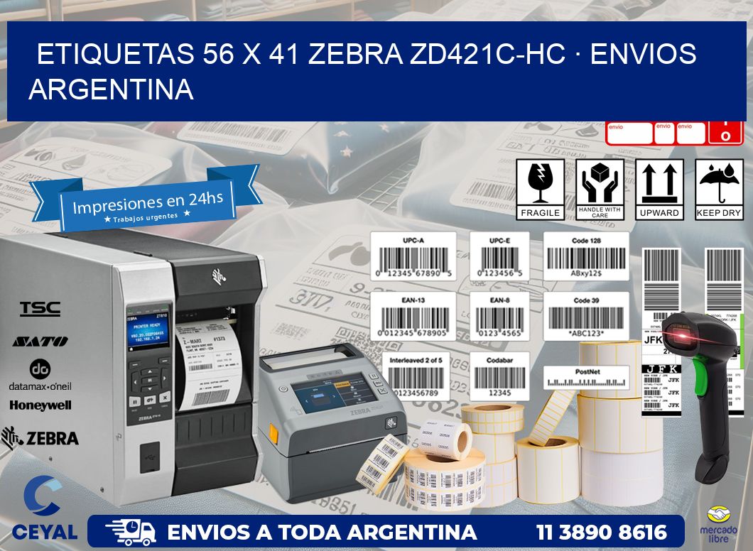 ETIQUETAS 56 x 41 ZEBRA ZD421C-HC · ENVIOS ARGENTINA