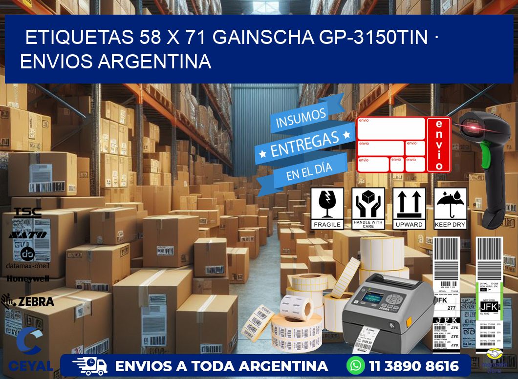 ETIQUETAS 58 x 71 GAINSCHA GP-3150TIN · ENVIOS ARGENTINA