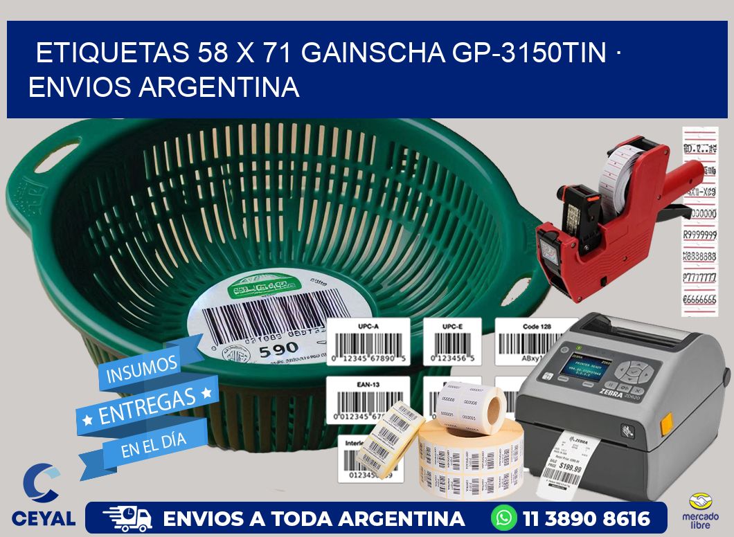 ETIQUETAS 58 x 71 GAINSCHA GP-3150TIN · ENVIOS ARGENTINA