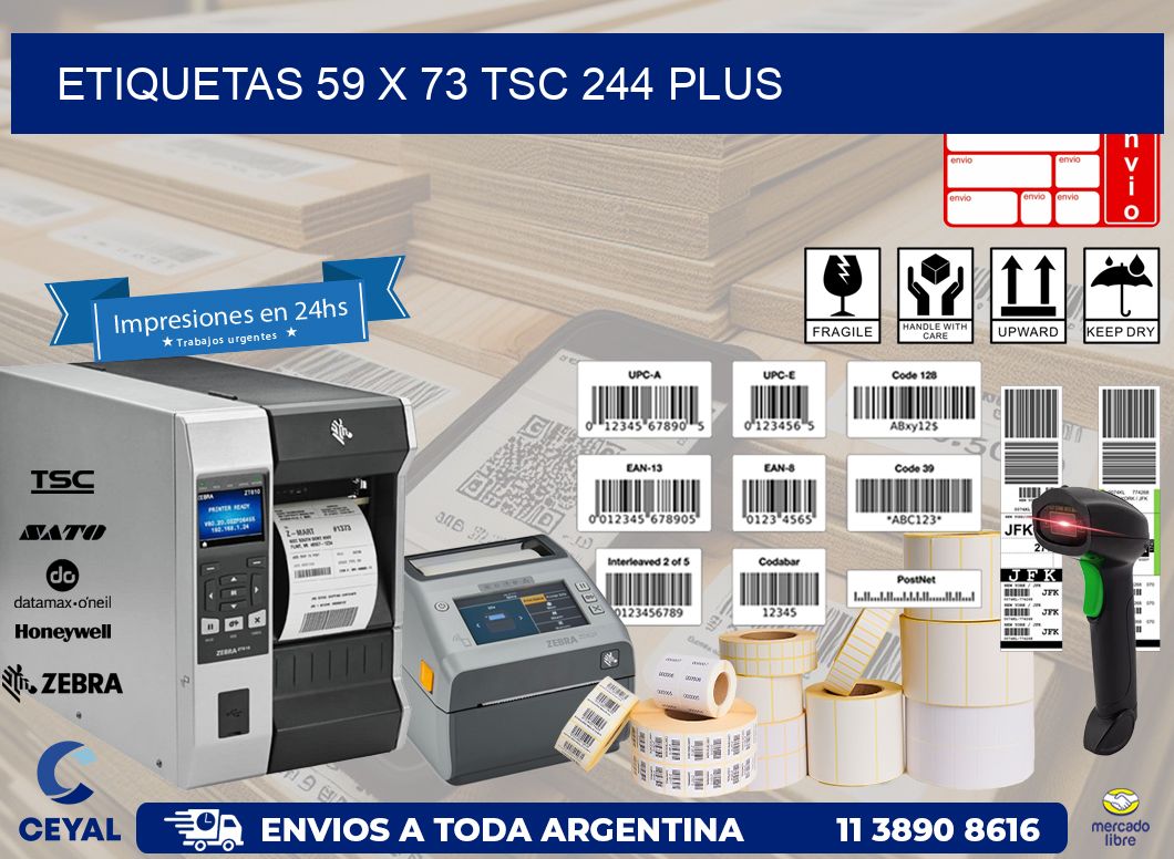 ETIQUETAS 59 x 73 TSC 244 PLUS