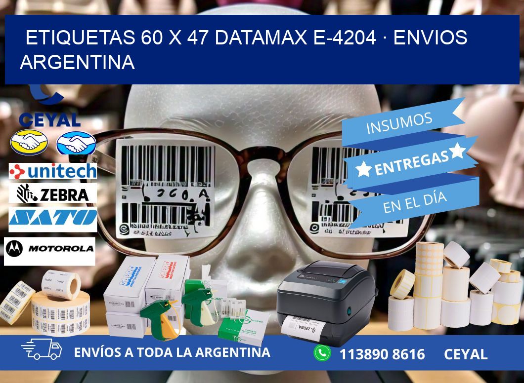 ETIQUETAS 60 x 47 DATAMAX E-4204 · ENVIOS ARGENTINA