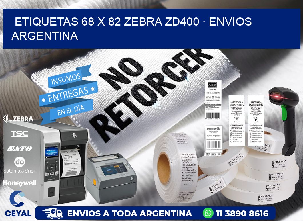 ETIQUETAS 68 x 82 ZEBRA ZD400 · ENVIOS ARGENTINA