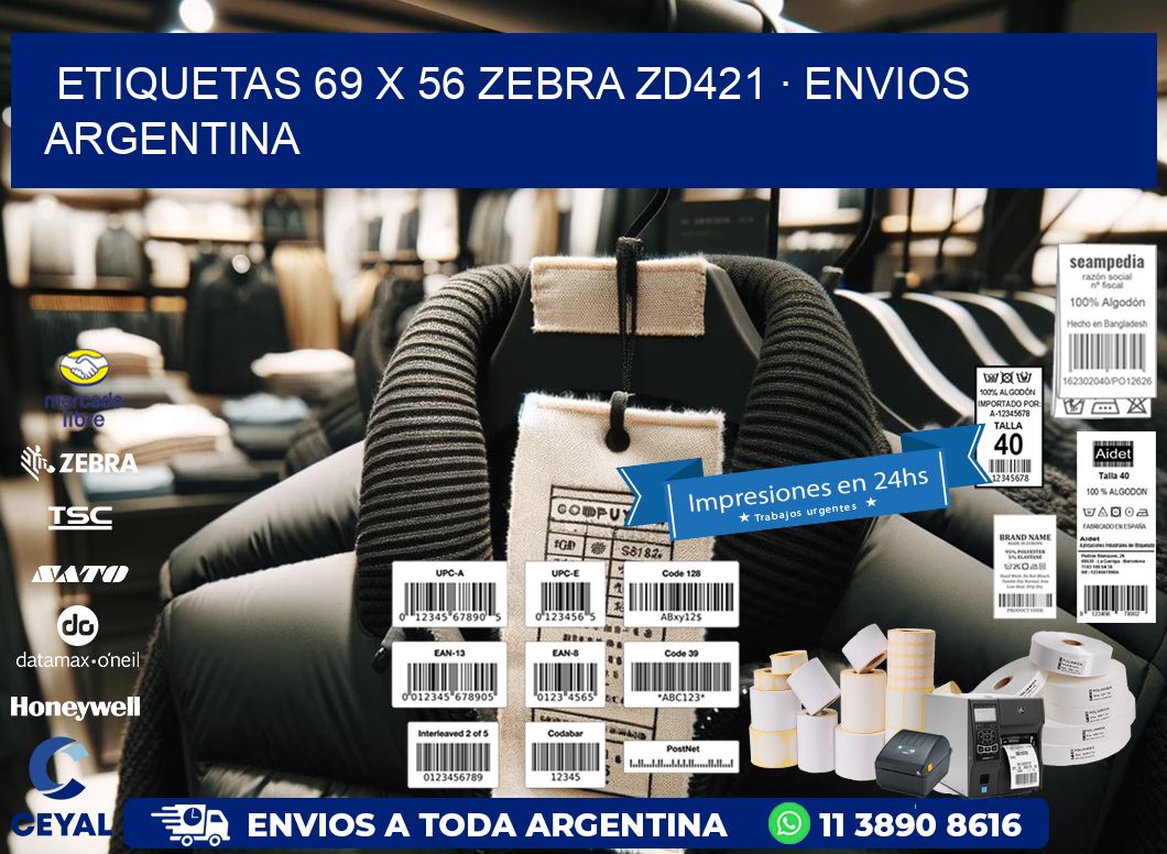 ETIQUETAS 69 x 56 ZEBRA ZD421 · ENVIOS ARGENTINA
