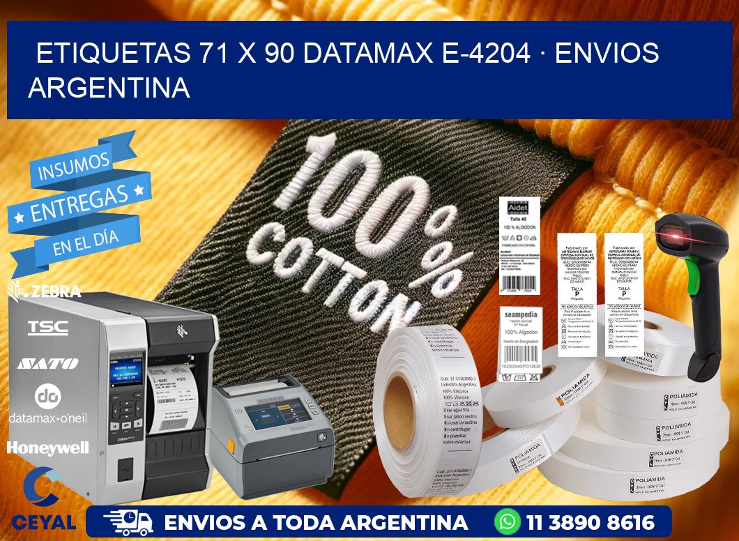 ETIQUETAS 71 x 90 DATAMAX E-4204 · ENVIOS ARGENTINA