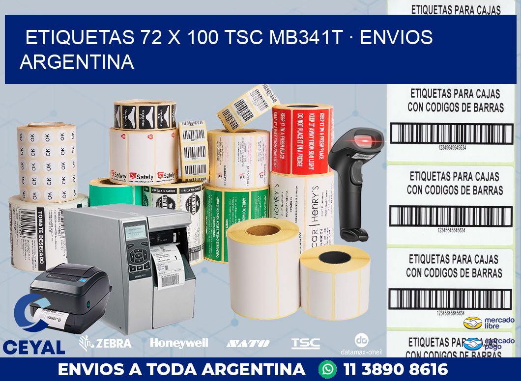 ETIQUETAS 72 x 100 TSC MB341T · ENVIOS ARGENTINA