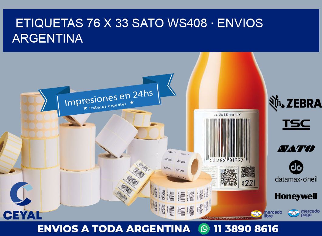 ETIQUETAS 76 x 33 SATO WS408 · ENVIOS ARGENTINA
