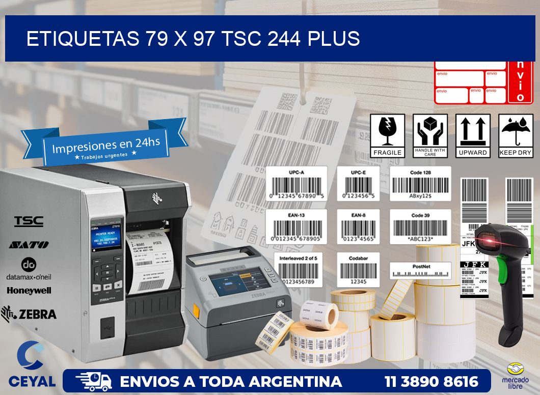 ETIQUETAS 79 x 97 TSC 244 PLUS