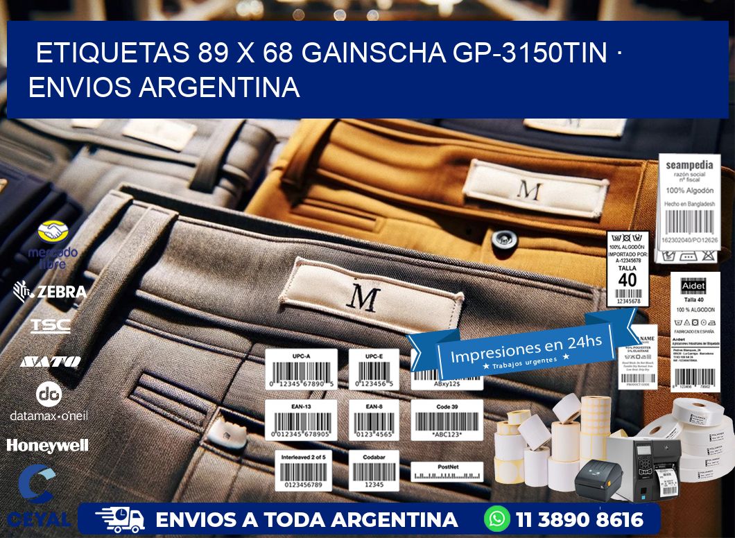 ETIQUETAS 89 x 68 GAINSCHA GP-3150TIN · ENVIOS ARGENTINA