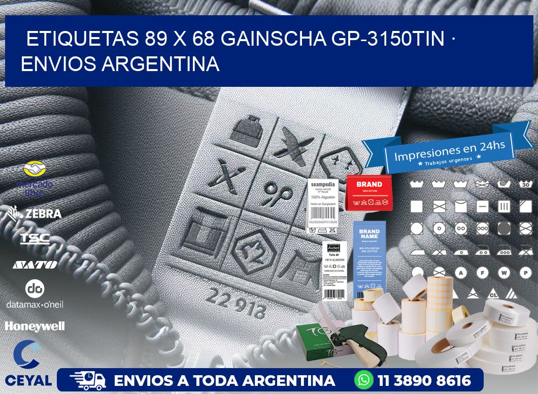 ETIQUETAS 89 x 68 GAINSCHA GP-3150TIN · ENVIOS ARGENTINA