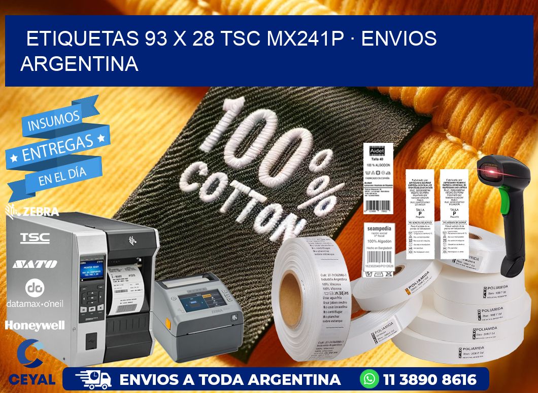 ETIQUETAS 93 x 28 TSC MX241P · ENVIOS ARGENTINA