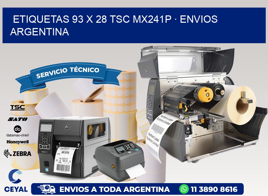 ETIQUETAS 93 x 28 TSC MX241P · ENVIOS ARGENTINA