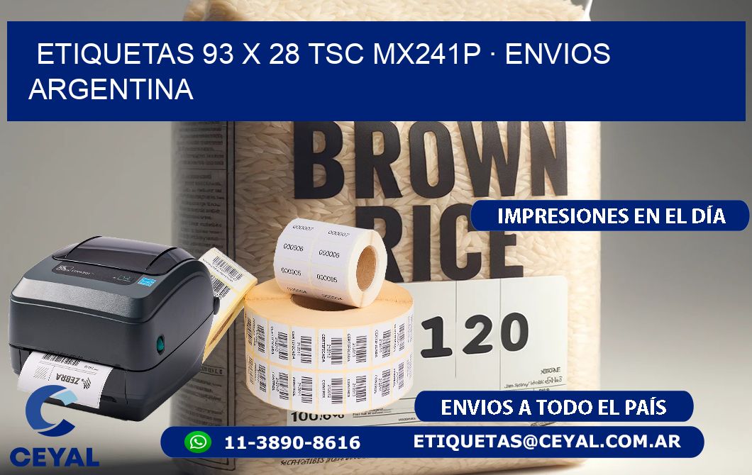 ETIQUETAS 93 x 28 TSC MX241P · ENVIOS ARGENTINA