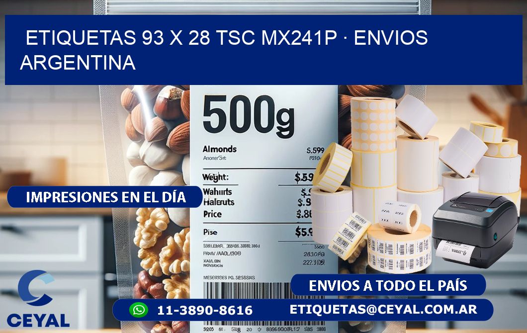 ETIQUETAS 93 x 28 TSC MX241P · ENVIOS ARGENTINA