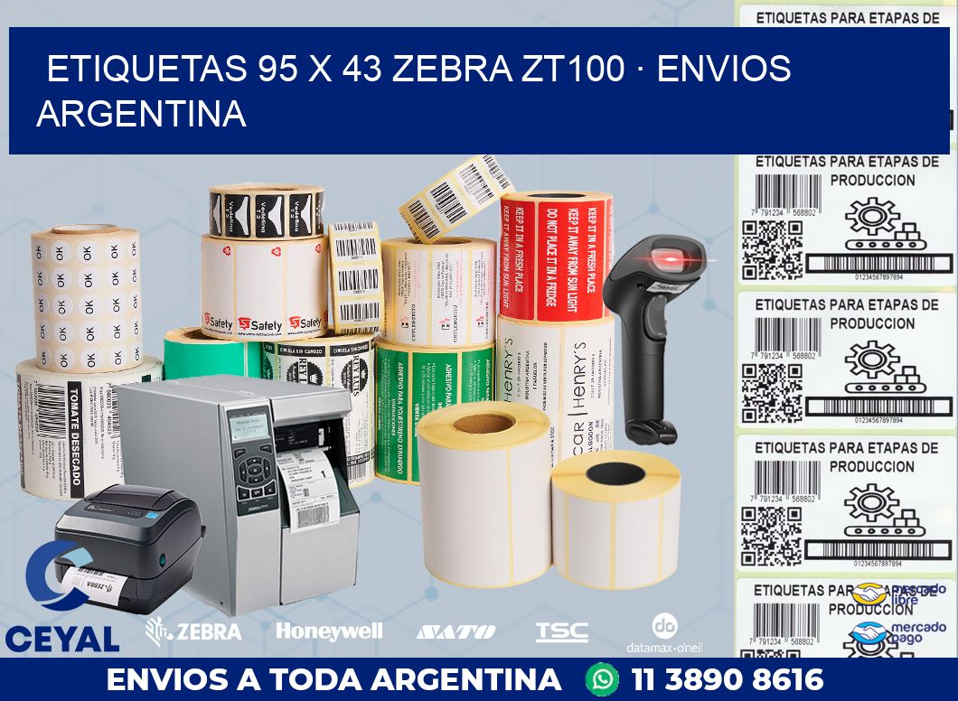 ETIQUETAS 95 x 43 ZEBRA ZT100 · ENVIOS ARGENTINA