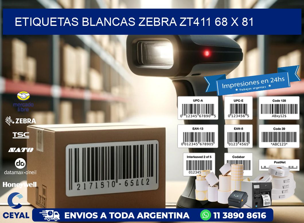 ETIQUETAS BLANCAS ZEBRA ZT411 68 x 81