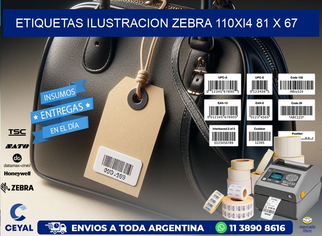 ETIQUETAS ILUSTRACION ZEBRA 110Xi4 81 x 67