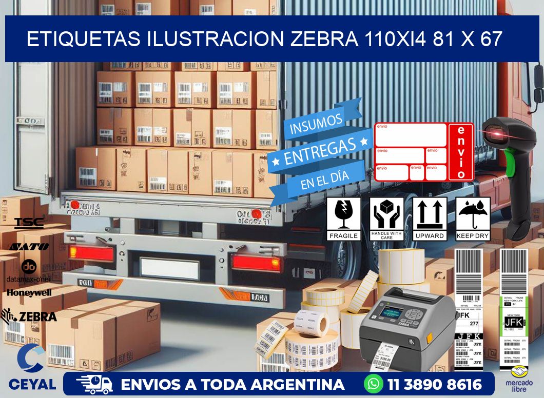 ETIQUETAS ILUSTRACION ZEBRA 110Xi4 81 x 67