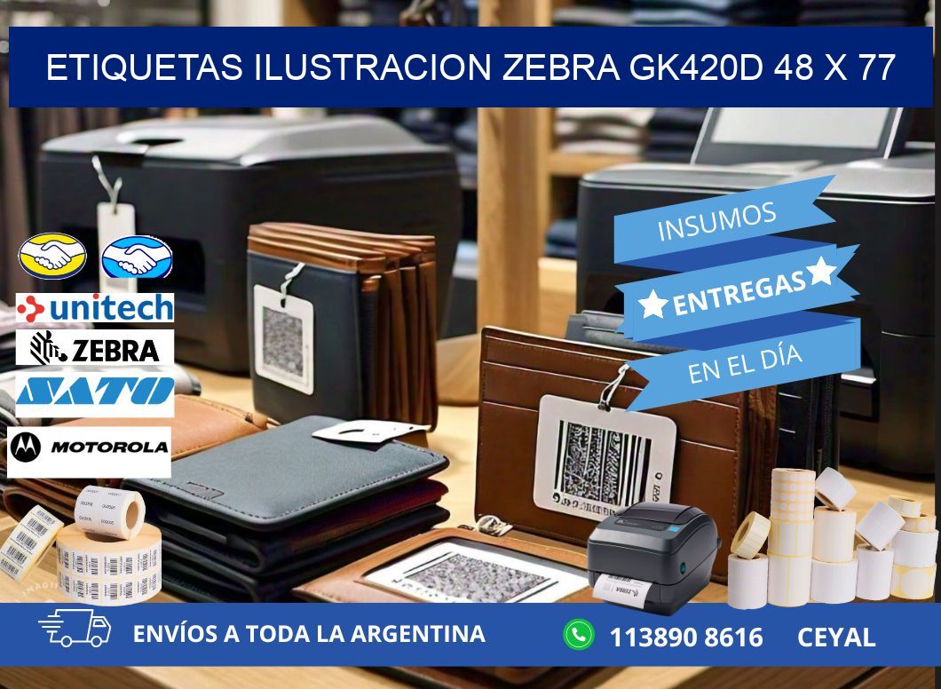 ETIQUETAS ILUSTRACION ZEBRA GK420D 48 x 77