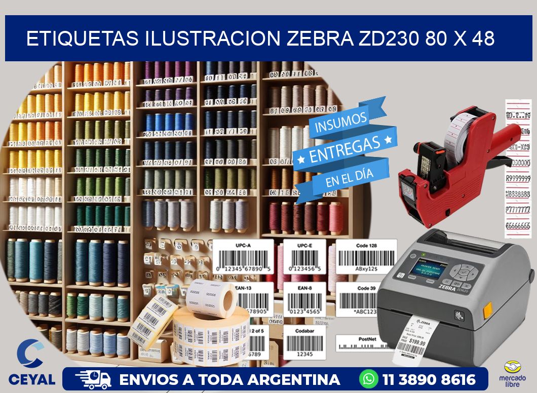 ETIQUETAS ILUSTRACION ZEBRA ZD230 80 x 48