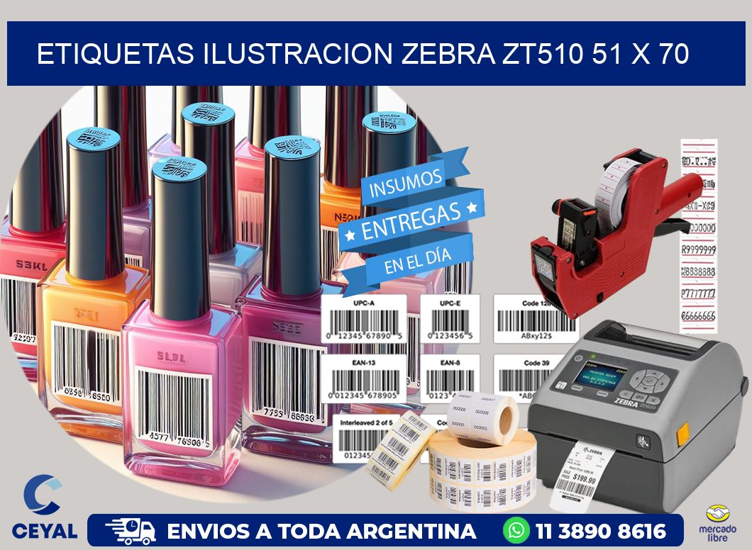 ETIQUETAS ILUSTRACION ZEBRA ZT510 51 x 70