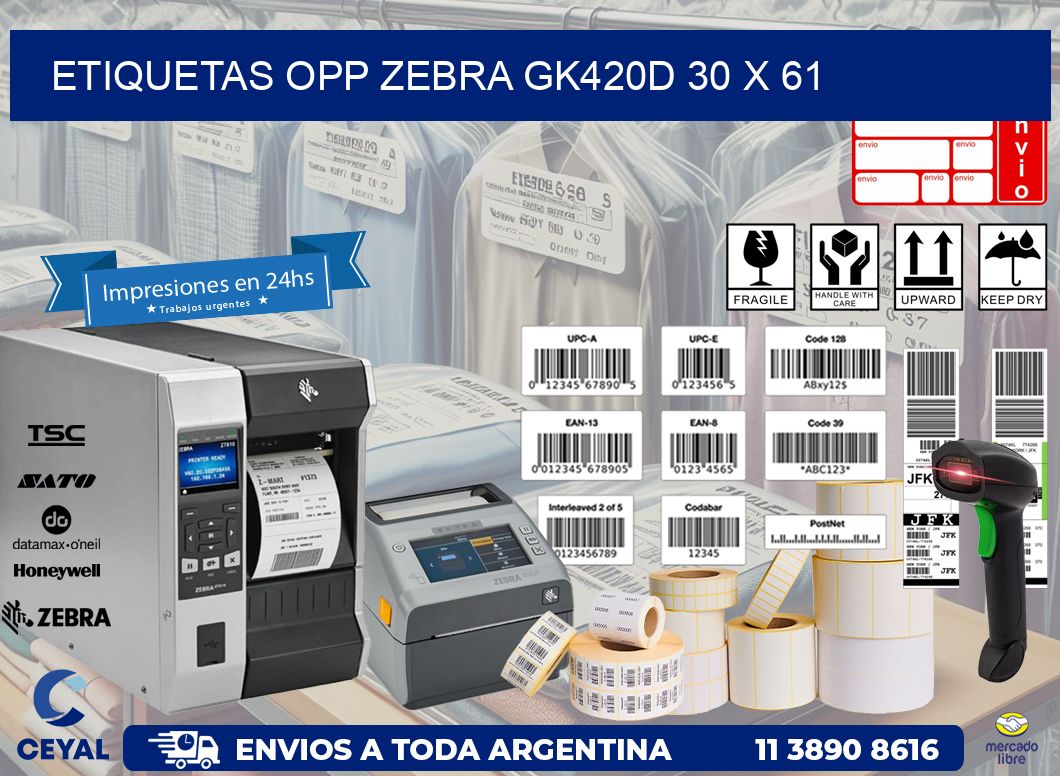 ETIQUETAS OPP ZEBRA GK420D 30 x 61